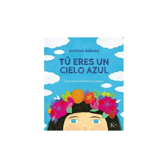Tú Eres Un Cielo Azul