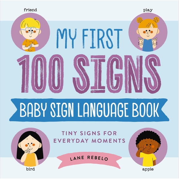 Libro My First 100 Signs: Lenguaje de Señas para Bebés