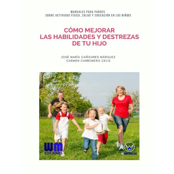 Libro Wanceulen Editorial Mejorar habilidades y destrezas