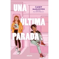 Molino - Libro Una Última Parada - Casey Mcquiston