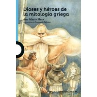 Santillana - Dioses Y Héroes De La Mitología Griega