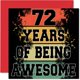 thumbnail image 1 of Tarjeta de felicitación Stuff4 para 72 cumpleaños, Being Awesome, 5.7 pulgadas, 1 of 7