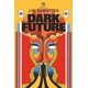 thumbnail image 1 of Libro Dark Future publicado de forma independiente, 1 of 1