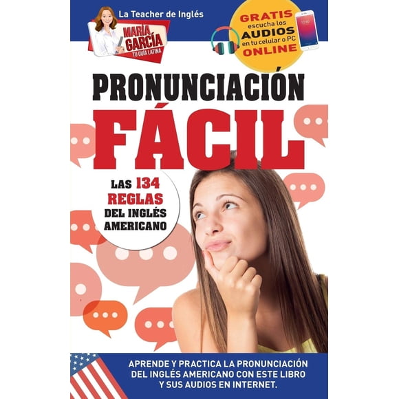 Libro Pronunciación Fácil. Las 134 reglas del inglés americano