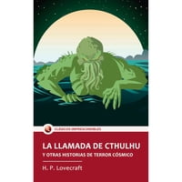 Mestas Ediciones - La Llamada De Cthulhu Y Otras Historias De Terror Cósmico
