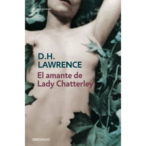 Debolsillo - Libro El Amante De Lady Chatterley