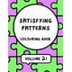 thumbnail image 1 of Satisfying Patterns Colouring Book VOLUME 2 (Satisfying Patterns Colouring Books), 1 of 1