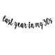 thumbnail image 1 of Banner decorativo para fiesta de cumpleaños de Last Year In My 30s, 1 of 2