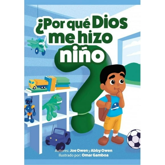 Por Que Dios Me Hizo Niño