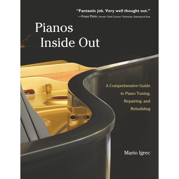 Libro In Tune Press LLC – Pianos Inside Out