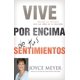 thumbnail image 1 of Libro Faith Words: Vive por Encima de tus Sentimientos, 1 of 1