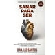 thumbnail image 1 of Libro Sanar Para Ser: 12 Principios de Liderazgo (español), 1 of 1