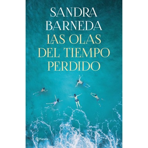 Planeta - Libro Las Olas Del Tiempo Perdido