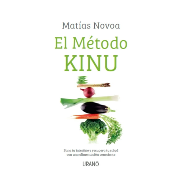 Libro El Metodo Kinu ( Sana Tu Intestino... )