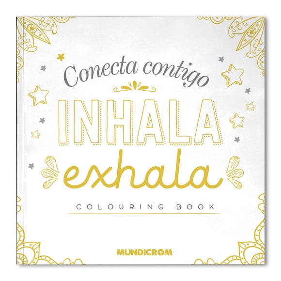 CONECTA CONTIGO INHALA EXHALA - LIBRO DE COLOREAR