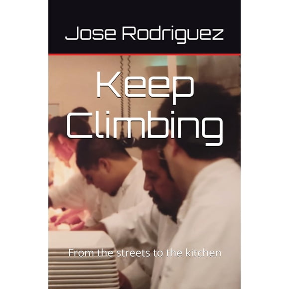 Libro Keep Climbing: De las calles a la cocina