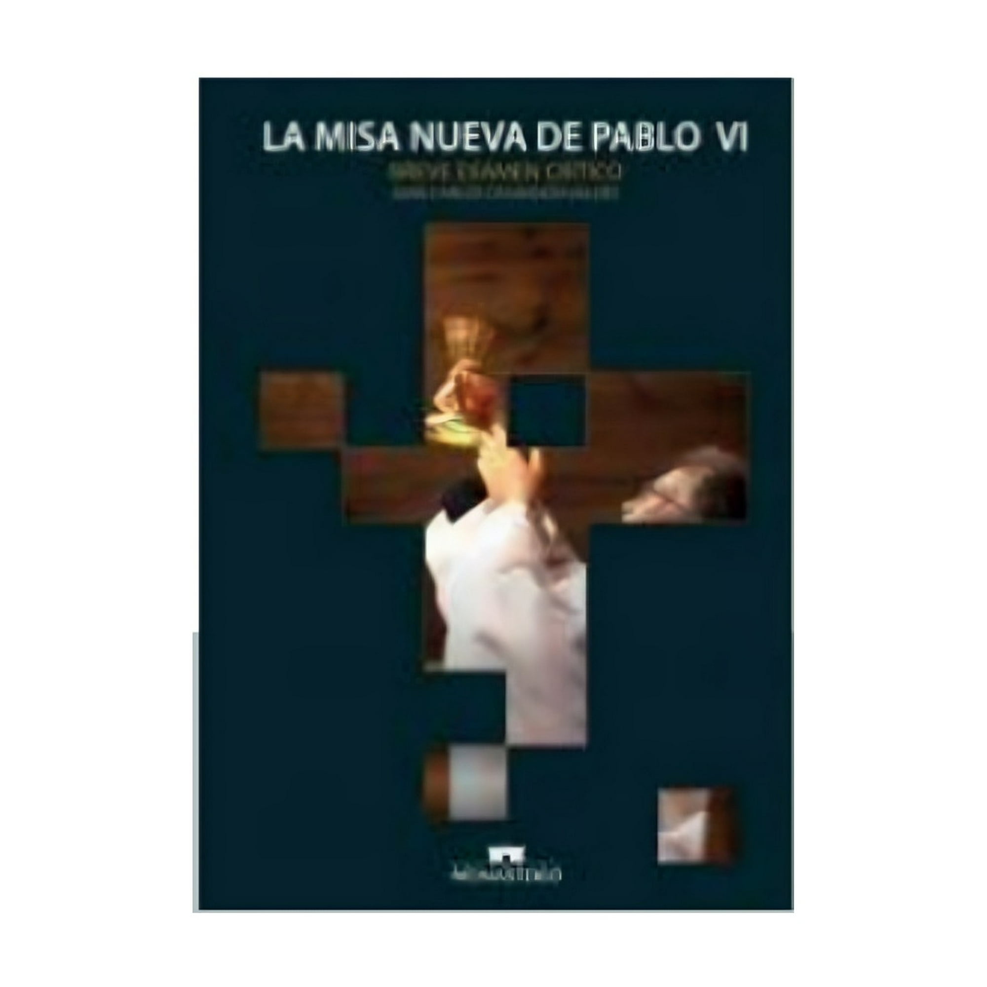 Monasterio - Libro La Misa Nueva De Pablo Vi / 347