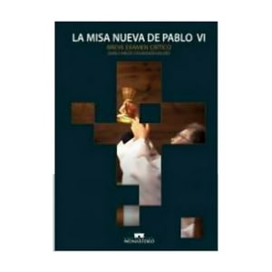 Monasterio - Libro La Misa Nueva De Pablo Vi / 347