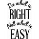 thumbnail image 1 of Decomural Do What Is Right Inspirational WS-41500, 1 of 2