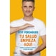 thumbnail image 1 of Libro Tu Salud Empieza Aqui - Xevi Verdaguer, 1 of 2