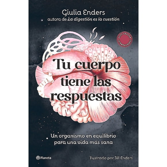 Libro Tu cuerpo tiene las respuestas - Giulia Enders