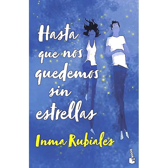 Libro Hasta que nos quedemos sin estrellas - Inma Rubiales