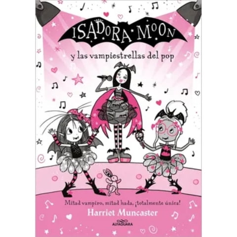 Alfaguara Juvenil - Isadora Moon 8: Vampiestrellas Del Pop