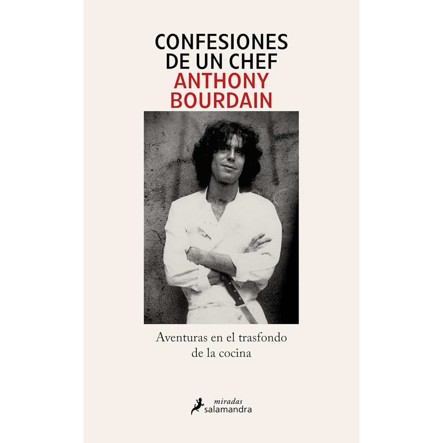 Salamandra - Confesiones De Un Chef