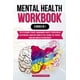 thumbnail image 1 of Mental Health Workbook: 6 Books in 1: The Attachment Theory, Abandonment Anxiety, Depression in Relationships, Addiction, Complex PTSD, Trauma, CBT Therapy, EMDR and Somatic Psychotherapy, 1 of 2