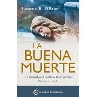 Océano - Libro La Buena Muerte - La Muerte Es Uno De Los Tránsitos I