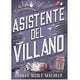 thumbnail image 1 of Libro Asistente Del Villano (Bolsillo) - Hannah N. Maehrer, 1 of 2