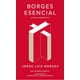 thumbnail image 1 of Borges Esencial - Borges, Jorge Luis, 1 of 2