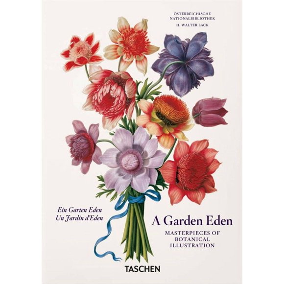 A Garden Eden. Masterpieces Of Botanical Illustration