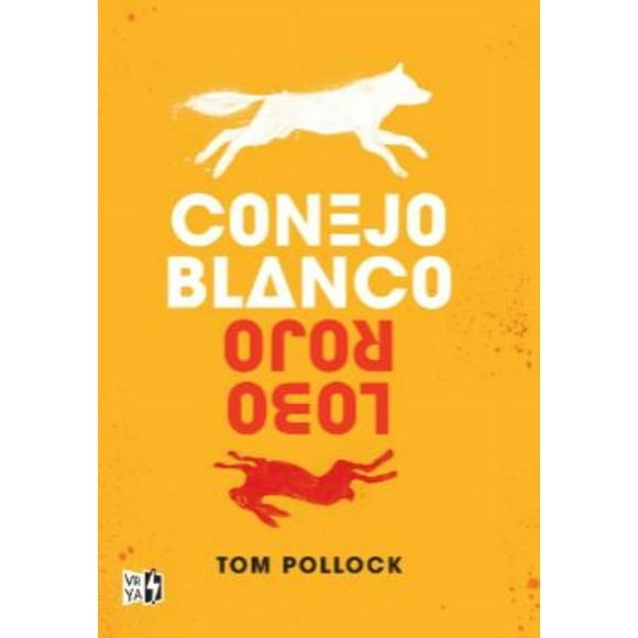 Conejo blanco, lobo rojo