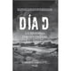 thumbnail image 1 of Libro Dia D: La Historia Jamàs Contada, 1 of 2