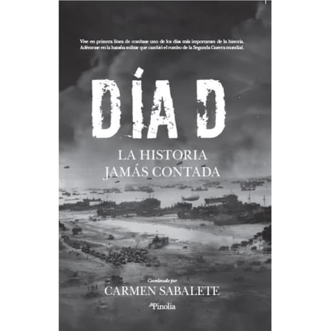 Editorial Pinolia - Libro Dia D: La Historia Jamàs Contada