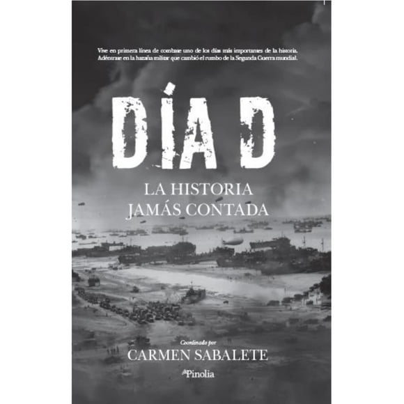 Libro Dia D: La Historia Jamàs Contada