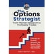 thumbnail image 1 of Libro The Options Strategist De La Investigación De Mercado A Las Operaciones, 1 of 1