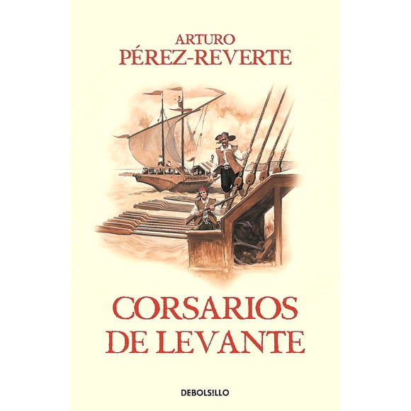 Libro Corsarios De Levante - Pérez-Reverte, Artur