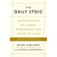 thumbnail image 1 of Libro The Daily Stoic: 366 meditaciones sobre la sabiduría de Ryan Holiday, 1 of 1
