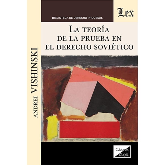 LIBRO TEORÍAS DE LA PRUEBA EN EL DERECHO SOVIÉTICO, LA - AN