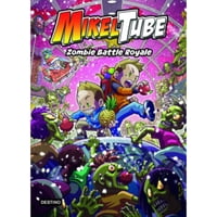 Destino - Libro Mikeltube 3. Zombie Battle Royale