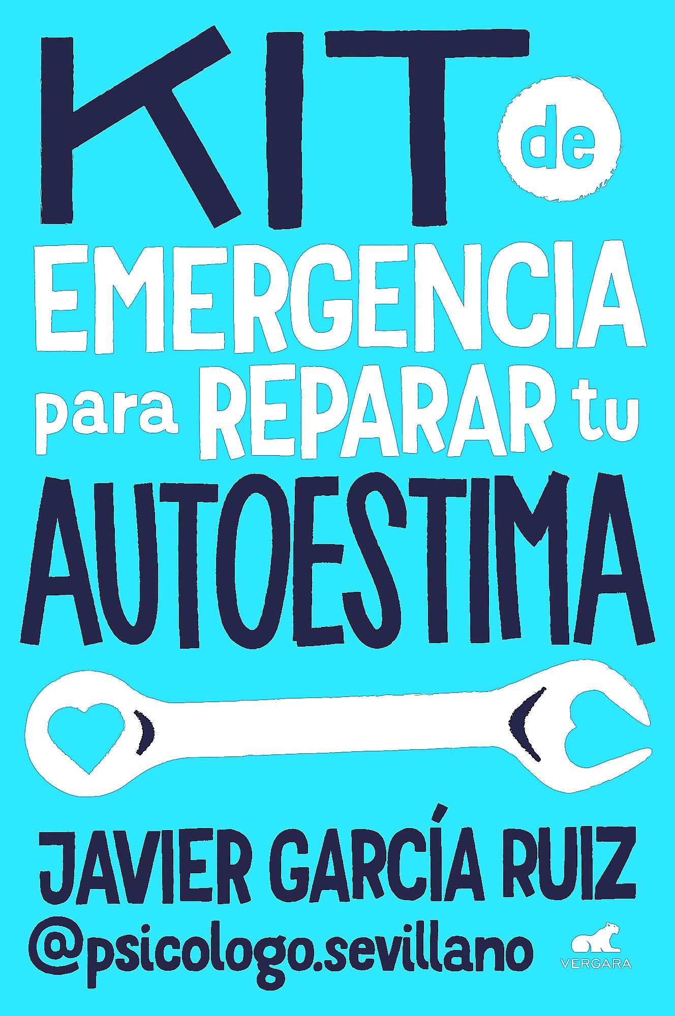 Vergara - Libro Kit De Emergencia Para Reparar Tu Autoestima