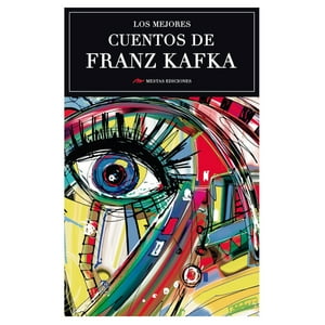 Mestas Ediciones - Libro Los Mejores Cuentos De Franz Kafka /609