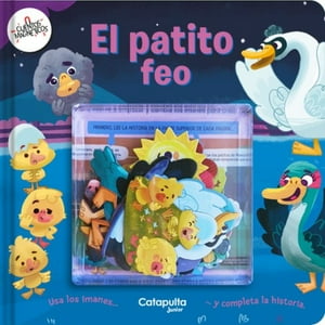 Catapulta Editores - Libro Cuentos Magnéticos: El Patito Feo