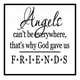 thumbnail image 1 of Decomural Angels Cant Be Everywhere Friends WS-15965, 1 of 2