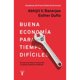 thumbnail image 1 of Libro La Buena Economía Para Tiempos Difíciles, 1 of 2