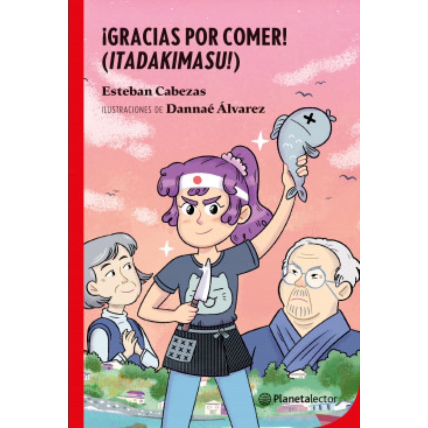 Planetalector Chile - Libro ¡gracias Por Comer!