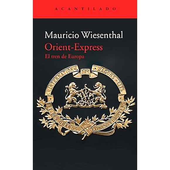 Libro Orient-Express. El Tren De Europa - Spierling, Volker