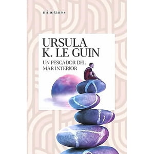 Minotauro - Libro Un Pescador Del Mar Interior - Ursula K. Le Guin